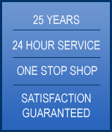 Twenty two years, four thousand customers, twenty-four hour service, one stop shop, satisfaction guaranteed.